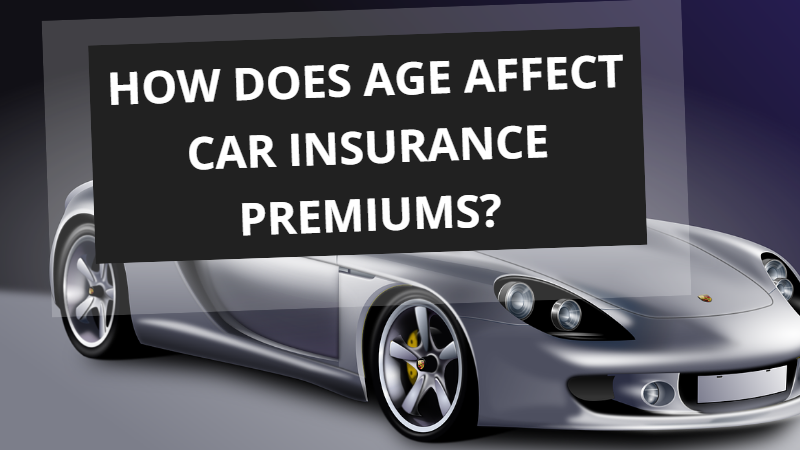 How Does Age Affect Car Insurance Premiums?