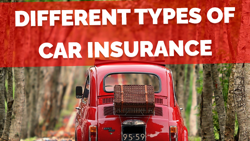 What are the Different Types of Car Insurance