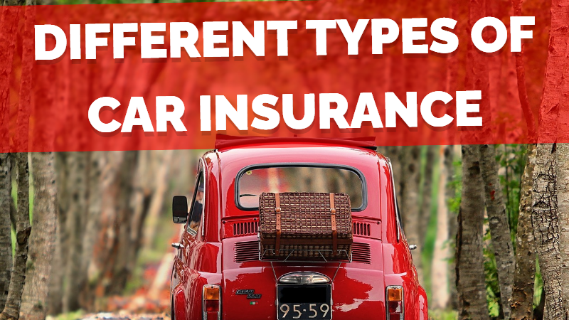 What are the Different Types of Car Insurance?