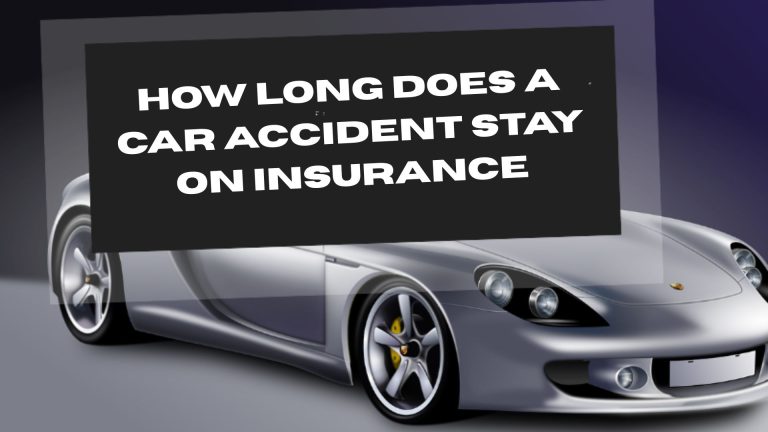 Car Accident Stay on Insurance