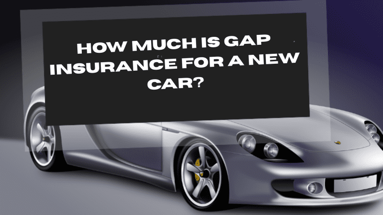 Gap Insurance for a New Car
