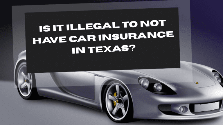 Illegal to Not Have Car Insurance in Texas